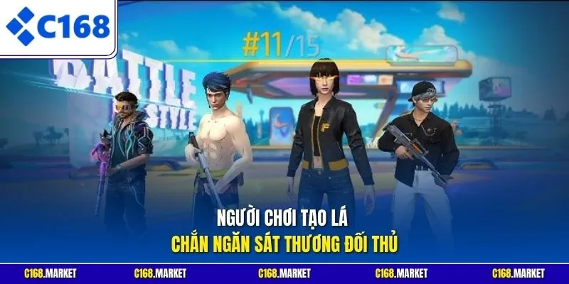 Người chơi tạo lá chắn ngăn sát thương đối thủ